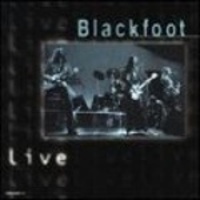 BLACKFOOT LIVE - 2000 -