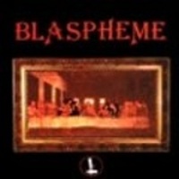BLASPHEME - 1984 -