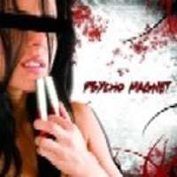 Psycho Magnet - 2008 -