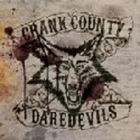 Crank County Daredevils -2009-