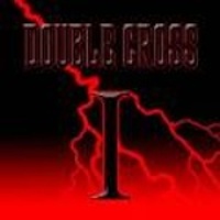 Double Cross -2007-