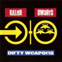 DIRTY WEAPONS -1990-