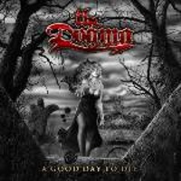 A GOOD DAY TO DIE - 27/04/2007 -