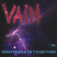 Disintegrate Together -01/05/2024-