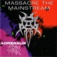 Massacre the Mainstream -1998-
