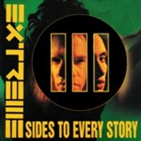 EXTREME III SIDES TO EVERY STORY - 1992 -