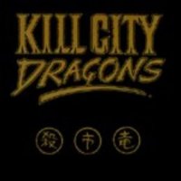 Kill City Dragons -1990-