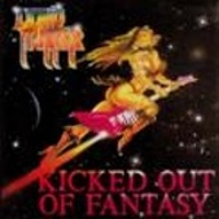 Kicked Out of Fantasy -1987-
