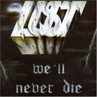 We'll Never Die -1988-