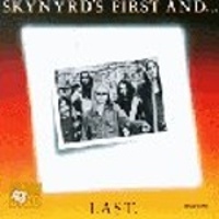 SKYNYRD'S FIRST AND LAST - 1978 -