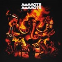 Volume II: Mammoth -2009-