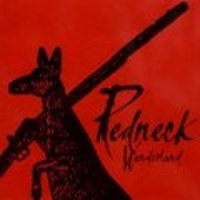 REDNECK WONDERLAND - 1998 -
