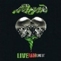 Live, Raw & Uncut -2008-