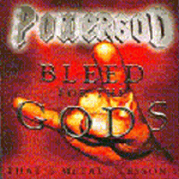 BLEED FOR THE GODS - 2001 -