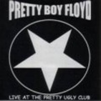 Live at the Pretty Ugly Club -2001-