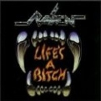 LIFE'S A BITCH - 1987 -