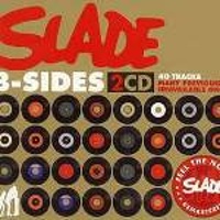 SLADE B-SIDE 2007