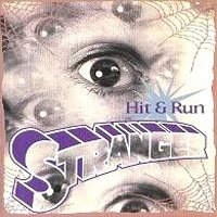Stranger - Hit and Run