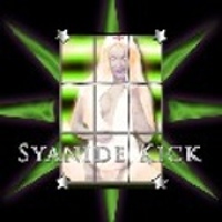 Syanide Kick -2004-
