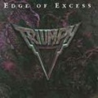EDGE OF EXCESS - 1992 -