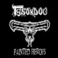Painted Heroes - The Anthology </h3><p>2002-