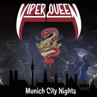 viper Queen - Munich City Nights