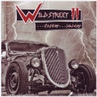 Wildstreet II ...Faster... Louder! (EP) -2011-