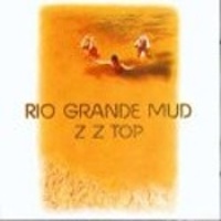 RIO GRANDE MUD - 1972 -